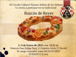 Imagen de una reunión para comer el rescón de reyes, la imagen muestra un roscón de reyes, el logo del círculo de Sevilla más los datos del evento.